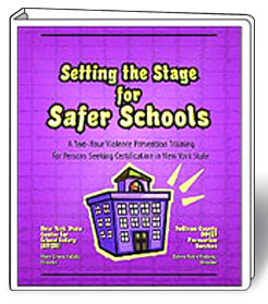 Setting the Stage for Safer Schools.