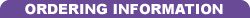 ORDERING INFORMATION