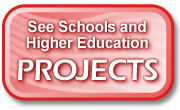 Schools and Higher Education Projects