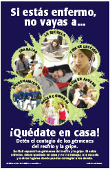 Spanish poster: If You Are Sick Don't Go... Stay Home.