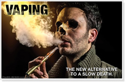 Vaping. The New Alternative to a Slow Death.